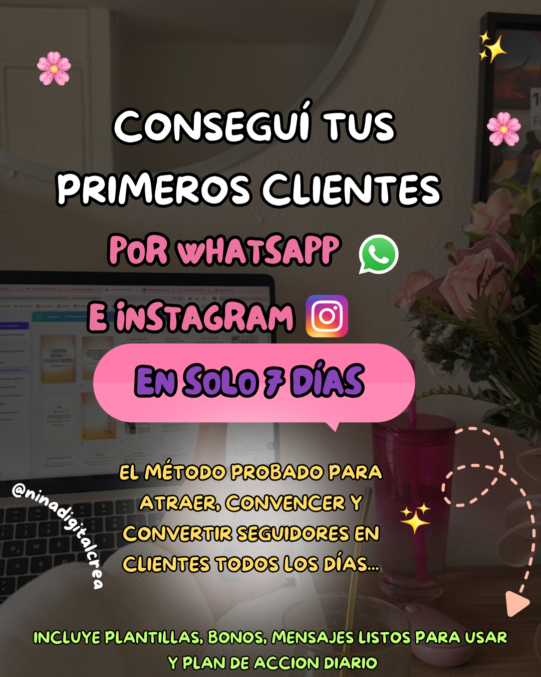 DE CERO A TUS PRIMEROS CLIENTES EN 7 DIAS CON WHATSSAPP E INSTAGRAM